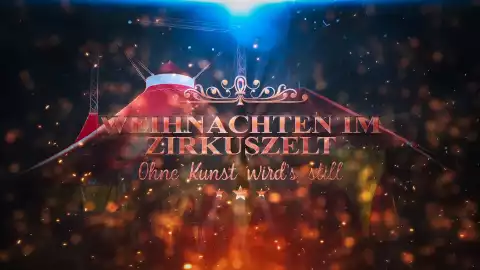 Weihnachten im Zirkuszelt